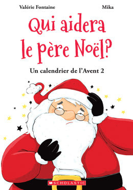 Un calendrier de l'Avent No 2 : Qui aidera le père Noël?