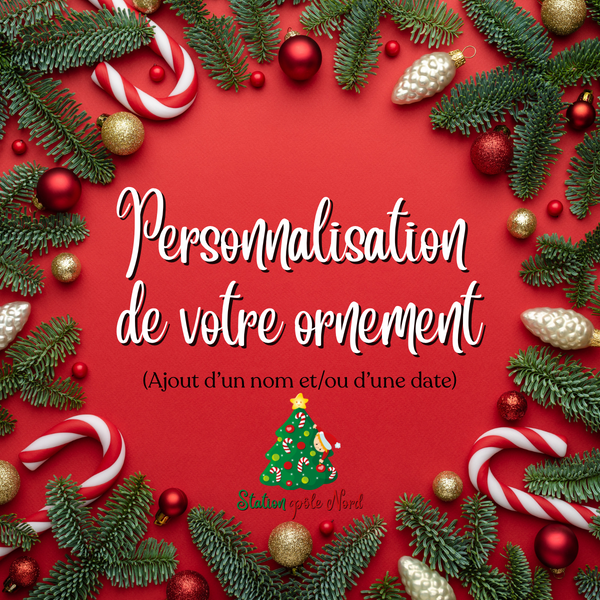 Personnalisation de votre ornement régulier*